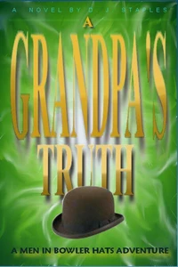 A Grandpa's Truth