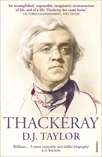 D J Taylor - Thackeray.