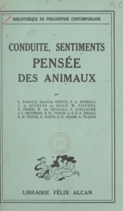 D. K. Adams et J. A. Bierens de Haan - Conduites, sentiments, pensée des animaux.