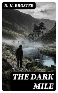 The Dark Mile