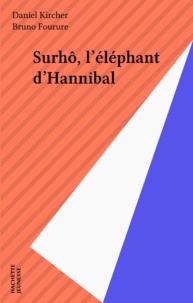 D Kircher - Surhô, l'éléphant d'Hannibal.