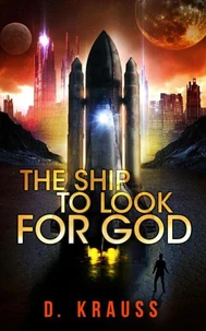 The Ship to Look for God