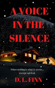 A Voice in the Silence