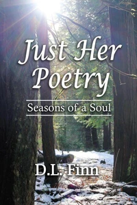 Just Her Poetry Seasons of a Soul