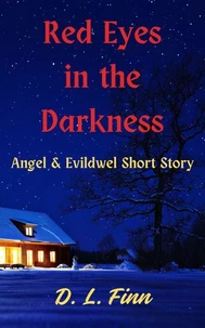 Red Eyes in the Darkness: A Short Story