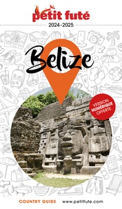 D. / labourdette j. & alter Auzias - Guide Belize 2024 Petit Futé.