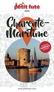 D. / labourdette j. & alter Auzias - Guide Charente-Maritime 2024 Petit Futé.