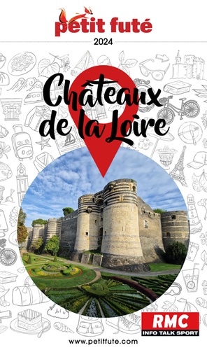 D. / labourdette j. & alter Auzias - Guide Châteaux de la Loire 2024 Petit Futé.