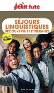 D. / labourdette j. & alter Auzias - Guide des séjours linguistiques 2024 Petit Futé.