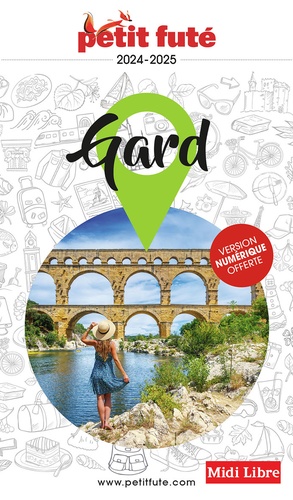 D. / labourdette j. & alter Auzias - Guide Gard 2024 Petit Futé.