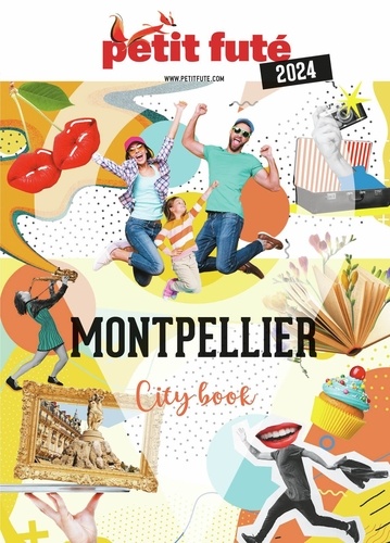 D. / labourdette j. & alter Auzias - Guide Montpellier 2025 Petit Futé.