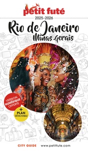 D. / labourdette j. & alter Auzias et Jean-Paul Labourdette - Guide Rio de Janeiro 2025 Petit Futé - Minas Gerais.