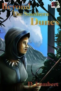 Beyond the Southern Dunes