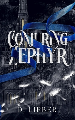  D. Lieber - Conjuring Zephyr.