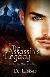 D. Lieber - The Assassin's Legacy - Minte and Magic, #2.
