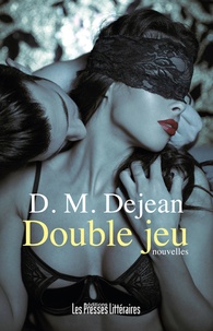 D-M Dejean - Double jeu.