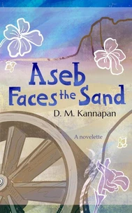 Aseb Faces the Sand