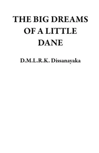 The Big Dreams Of A Little Dane
