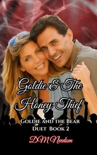 Goldie and the Honey Thief