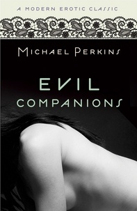 D.M. Perkins - Evil Companions (Modern Erotic Classics).