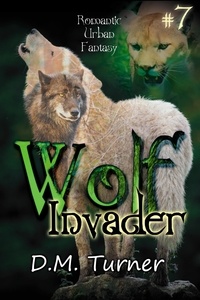  D.M. Turner - Invader - Wolf, #7.