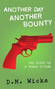 Another Day Another Bounty