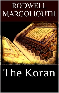 D. Margoliouth - The Koran.