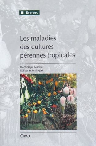 Les Maladies Des Cultures Perennes Tropicales