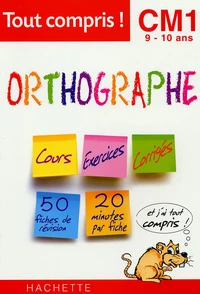 Orthographe CM1 9-10ans