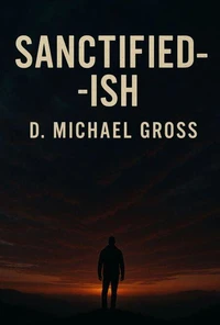 Sanctified-ish
