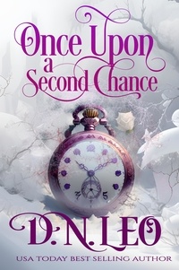  D. N. Leo - Once Upon a Second Chance - Mirror and Realms, #13.