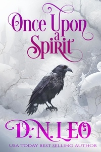  D. N. Leo - Once Upon a Spirit - Mirror and Realms, #4.