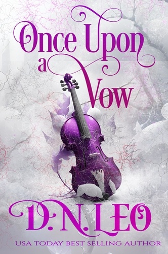  D. N. Leo - Once Upon a Vow - Mirror and Realms, #10.