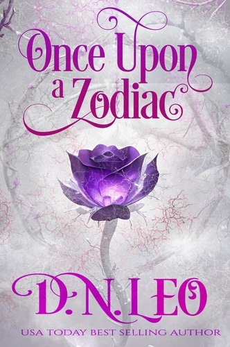  D. N. Leo - Once Upon a Zodiac - Mirror and Realms, #9.