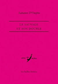 Le sauvage et son double
