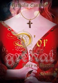 Rouge noir Editions - D'or et de grenat - Flore et Martin.