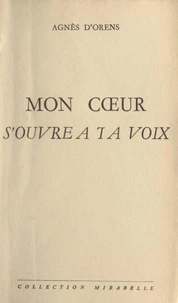 Mon cœur s'ouvre à ta voix