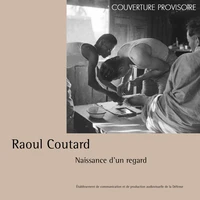 L'Indochine de Raoul Coutard, naissance d'un regard, 1950-1954