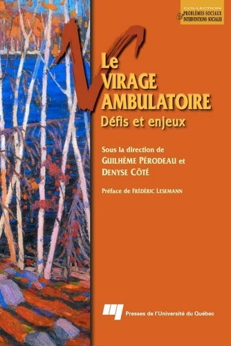 D Perodeau/cote - Virage ambulatoire. defis et enjeux.