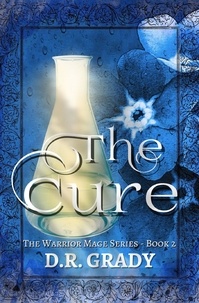  D.R. Grady - The Cure.