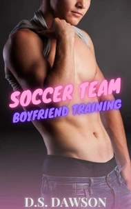 Soccer Team Boyfriend Training