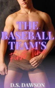 The Baseball Team’s First Time