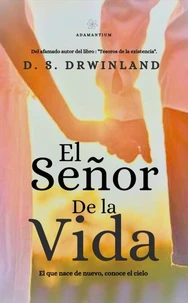 El Señor de la Vida