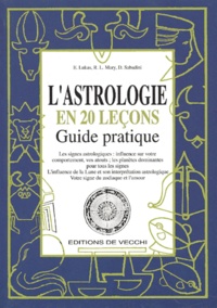 D Sabadini et E Lukas - L'Astrologie En 20 Lecon. Guide Pratique.