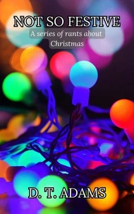 Not So Festive