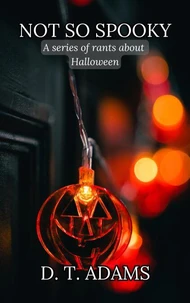 Not So Spooky