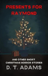 Presents for Raymond