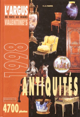 D Valentin et A Valentin - L'argus Valentine's des ventes aux enchères - Antiquités....