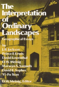 The Interpretation of Ordinary Landscapes