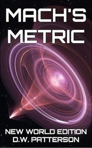 Mach's Metric NWE